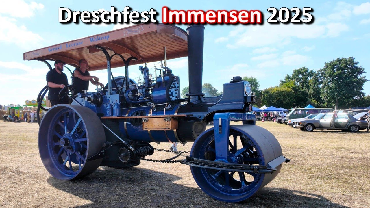 Dampfmaschinen & historische Traktoren beim Dreschfest in Immensen 2025 | unkommentierter Rundgang