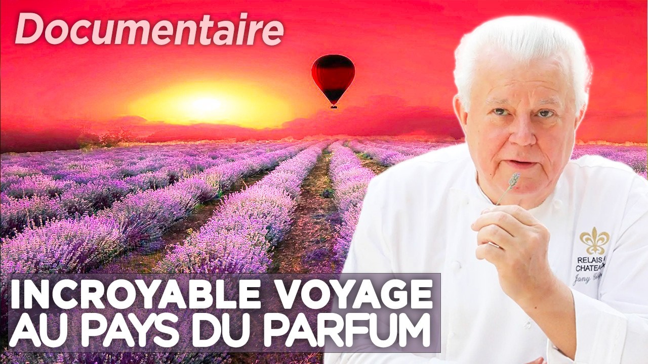 Parfums et plantes aromatiques : le trésor caché de la Provence - documentaire complet
