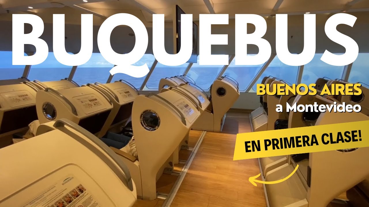 Así es la PRIMERA CLASE de BUQUEBUS