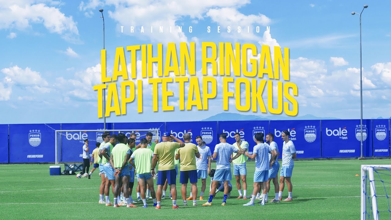 Memulai Kembali Berlatih Setelah PERSIBDAY, Para Pemain Santap Latihan Ringan | Training Session