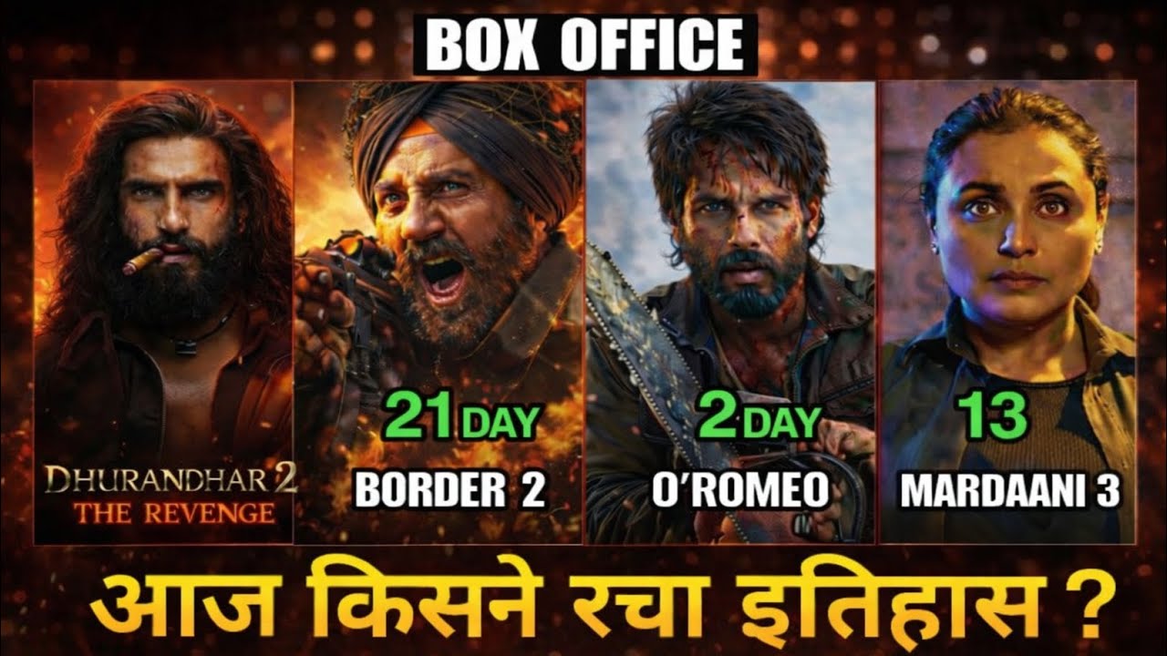 Box Office War 💥 Dhurandhar 2 vs Border 2 vs O’Romeo vs Mardaani 3 | Kaun Banega No.1 ?