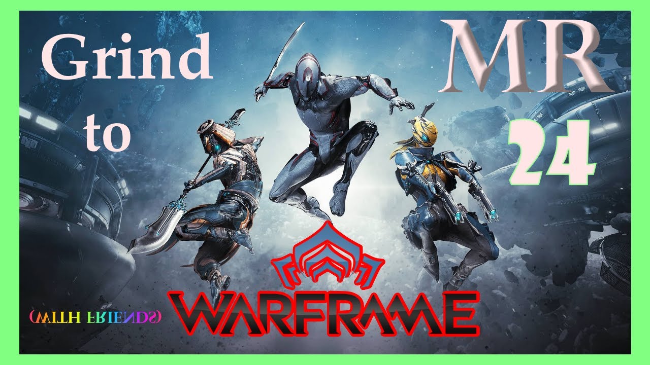 🔴 WARFRAME On the road to MR 24 [LIVE]