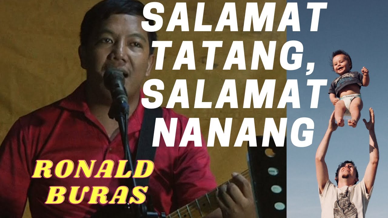 SALAMAT TATANG, SALAMAT NANANG RONALD BURAS COVER (ORIGINAL BY: MARTIAL BOTIS JR.