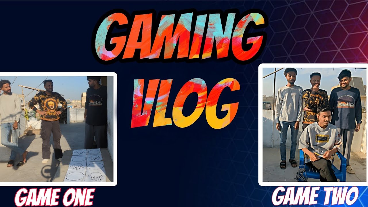 Gaming VloG (part 2)