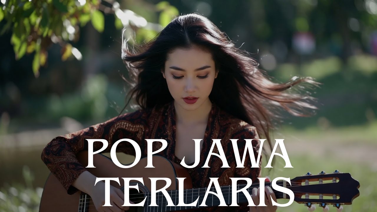 Kumpulan Lagu Pop Jawa Vibes Terlaris