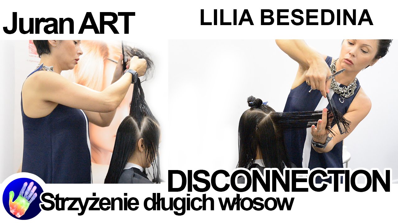 Strzyżenie długich włosów. Technika DISCONNECTION.