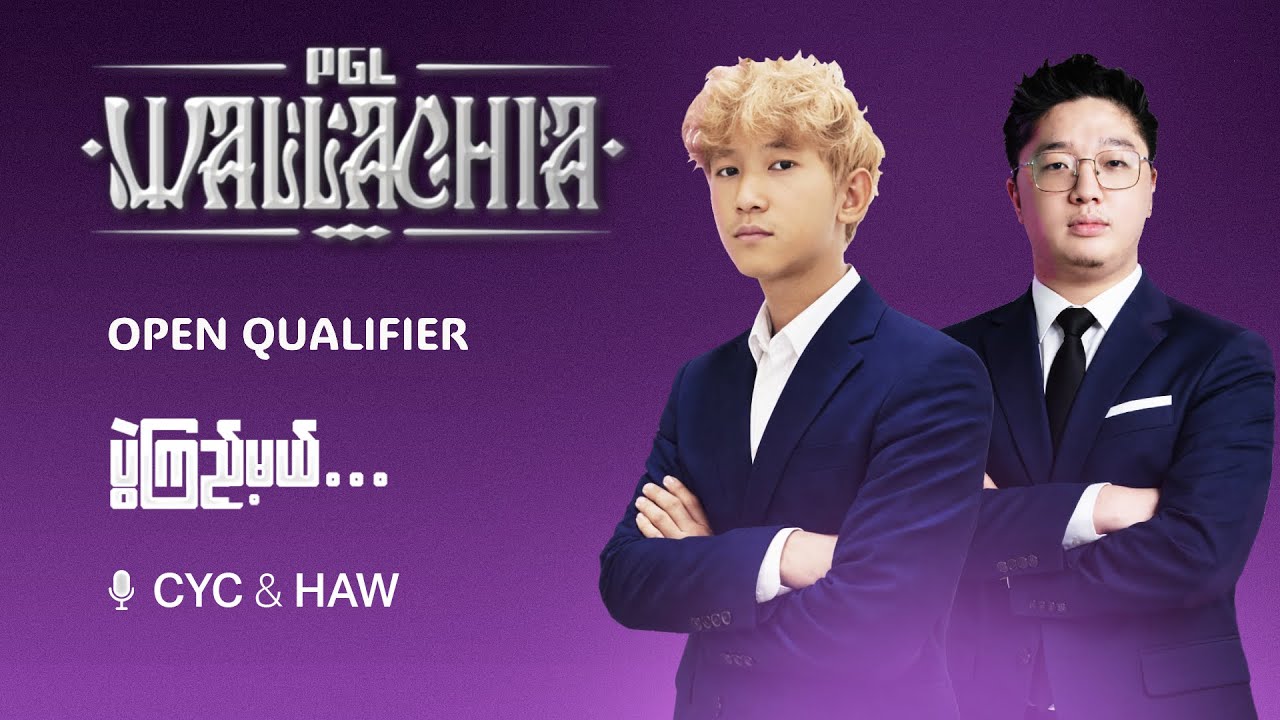 YG / PGL Wallachia S7 : Asia Open Qualifier 2