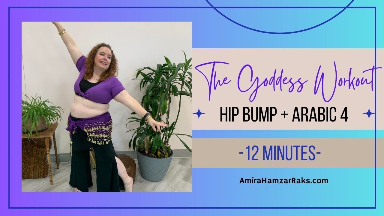 Beginner Belly Dance Combos: Learn Hip Bump and Arabic 4 in Just 12 Minutes!