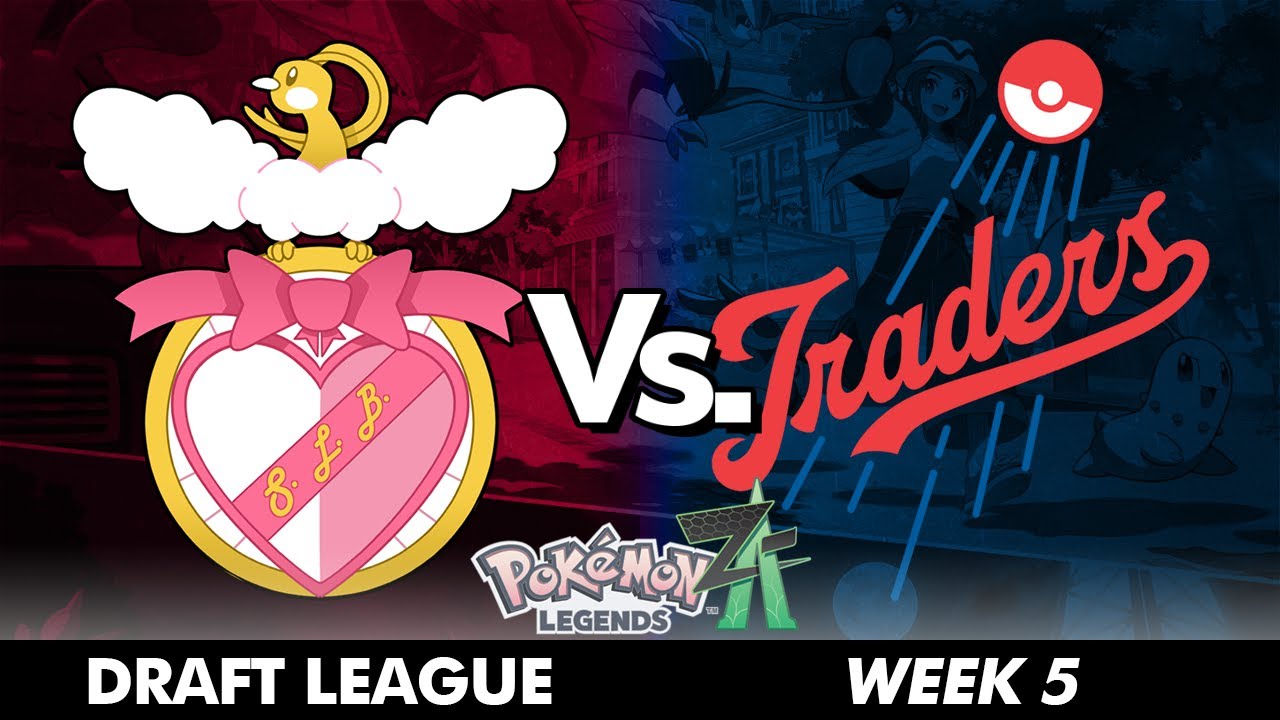 Marikyuun (S.L.B.) Vs. Alpharad (The LA Traders) - Week 5 Pokémon Legends: Z-A Draft League
