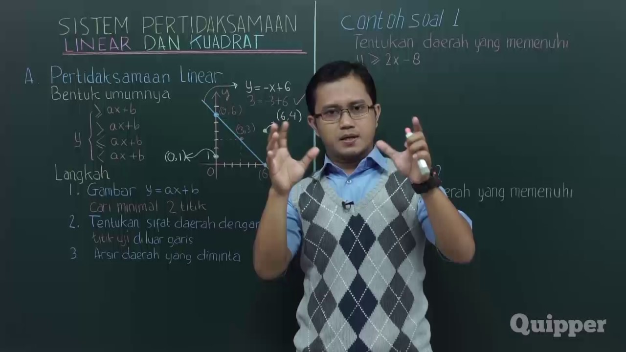 Quipper Video - Matematika - Sistem Pertidaksamaan Linear dan Kuadrat