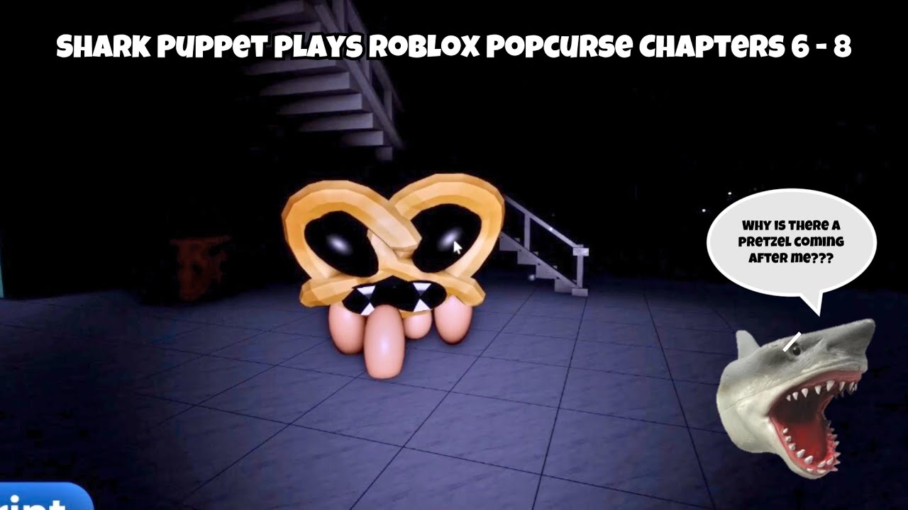 SB Movie: Shark Puppet играет в Roblox Popcurse, главы 6-8!