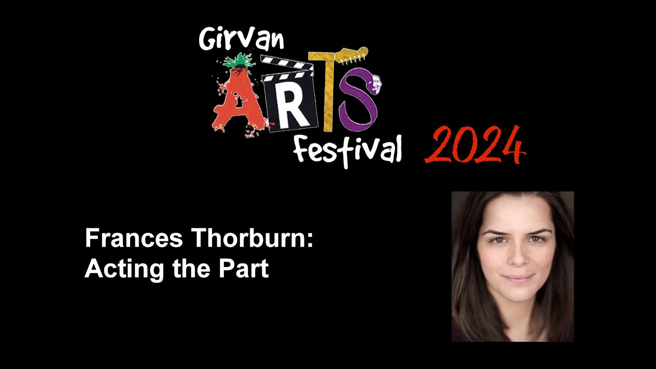 Frances Thorburn: Acting the Part. 3rd Girvan Arts Festival, 2024