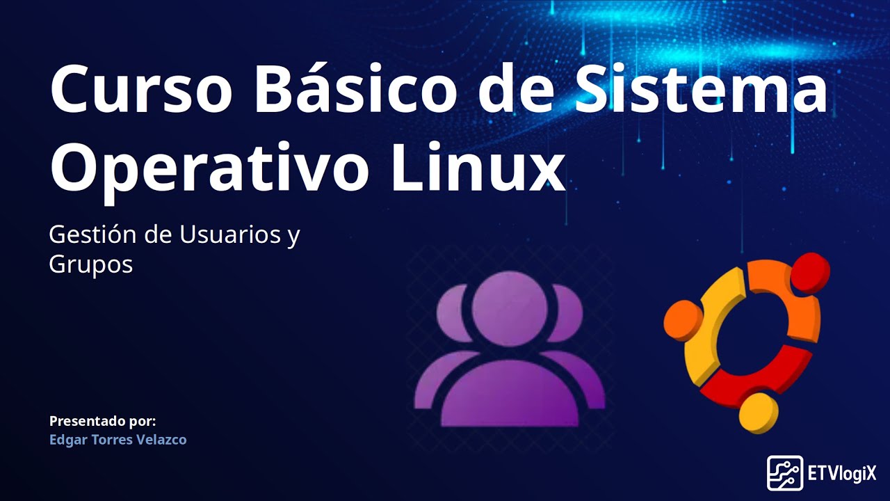 Guía Esencial de Gestión de Usuarios y Grupos en Linux (CLI)