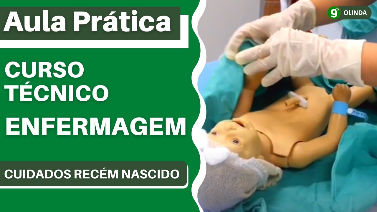 Aula Prática - Cuidados com o Recém Nascido