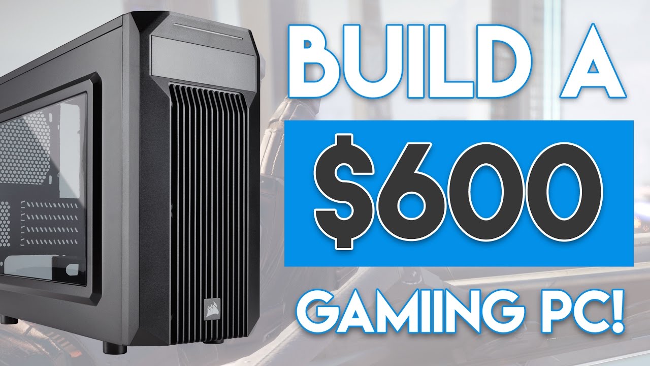 THE BEST $600 GAMING PC BUILD 2016! [1080P, 60FPS!]