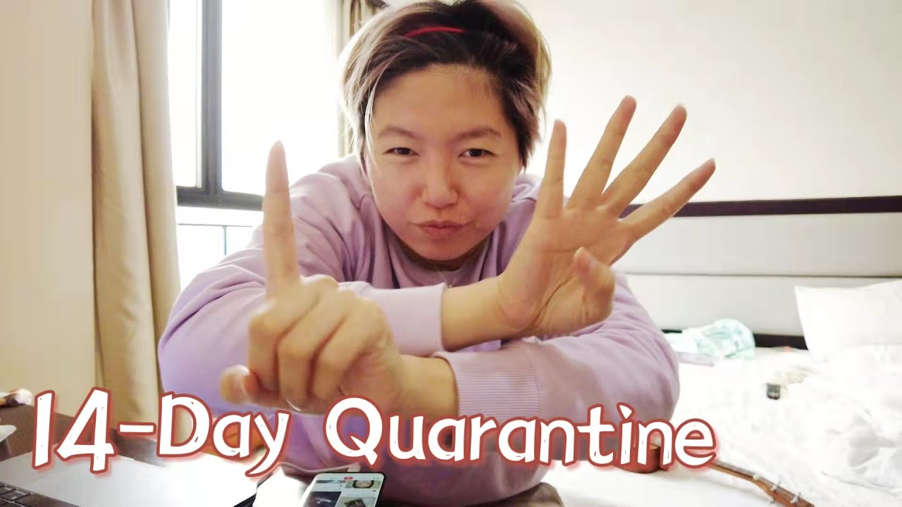 回国14天隔离完成！14-day quarantine in China-EN sub