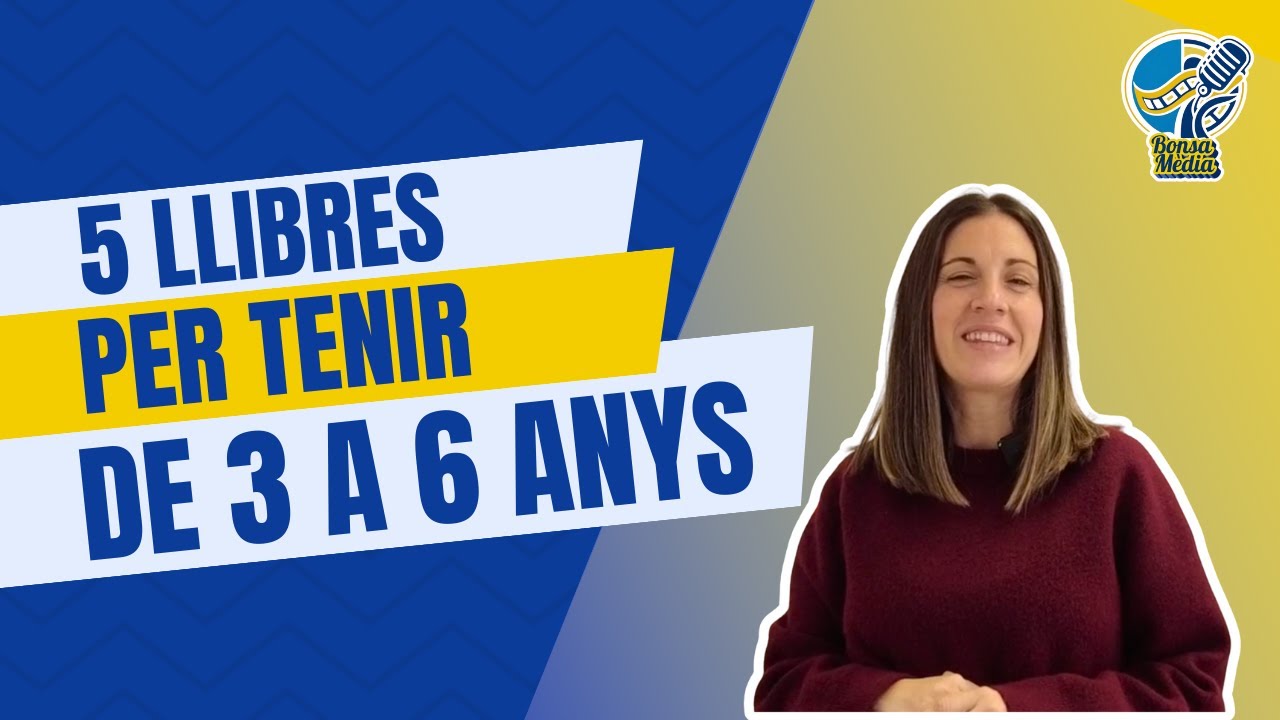 5 títols per nens de 3 a 6 anys.