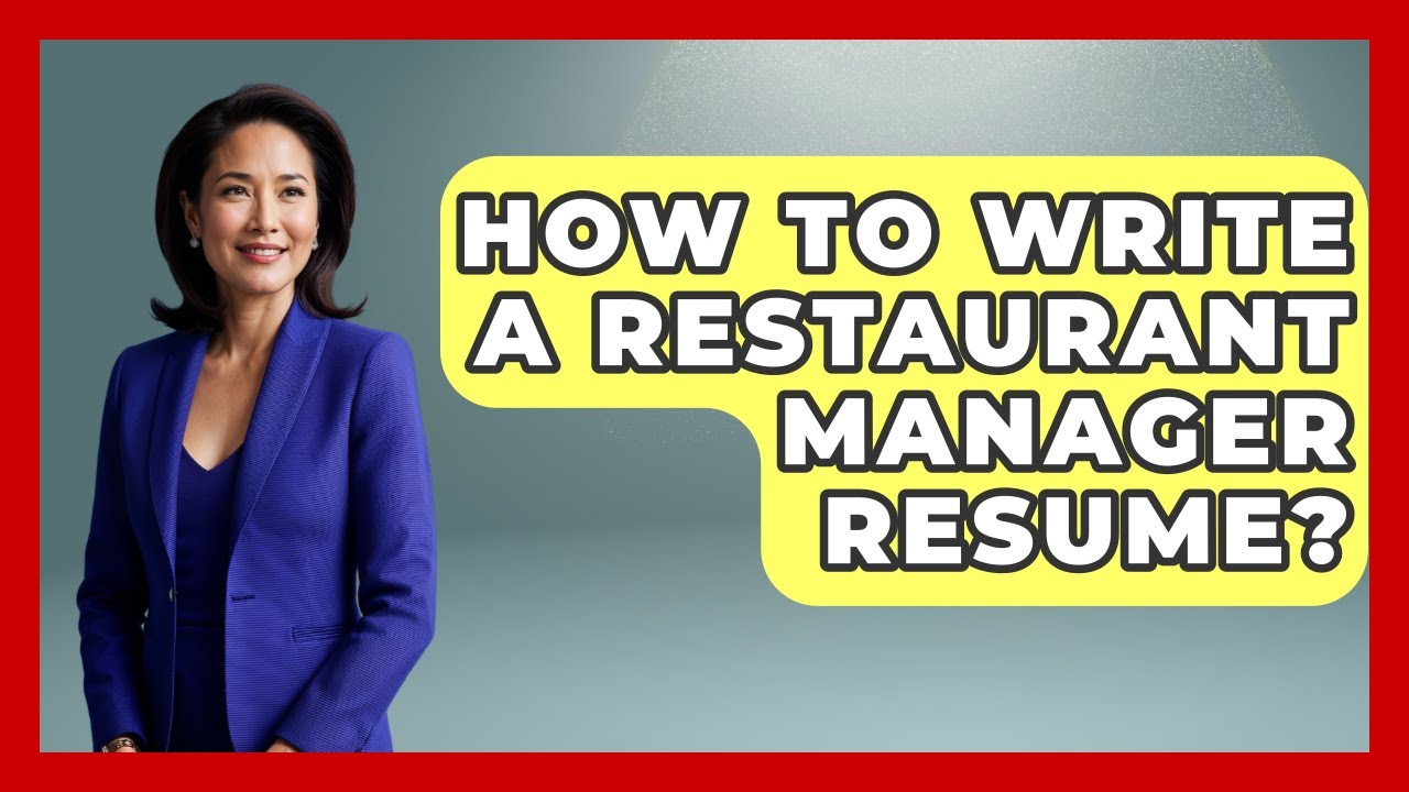 How To Write A Restaurant Manager Resume? - Job Success Network