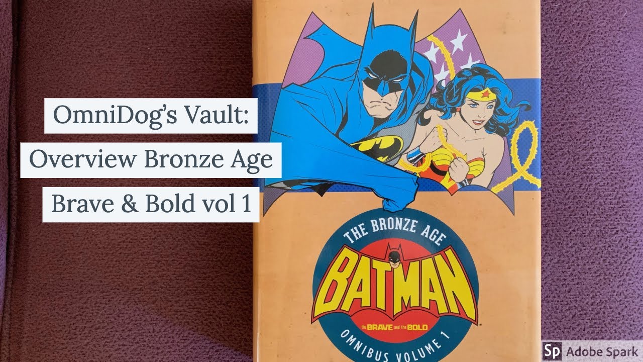 Хранилище OmniDog: Обзор сборника «Bronze Age Brave & Bold Omnibus», том 1