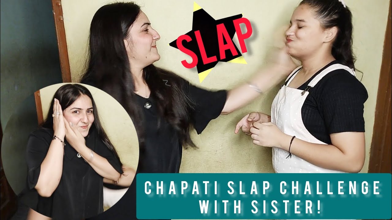 Chappati Slap Challenge With Sister|| She Slapped Me So Hard😭😭 || #challenge #thappad #youtube #fyp