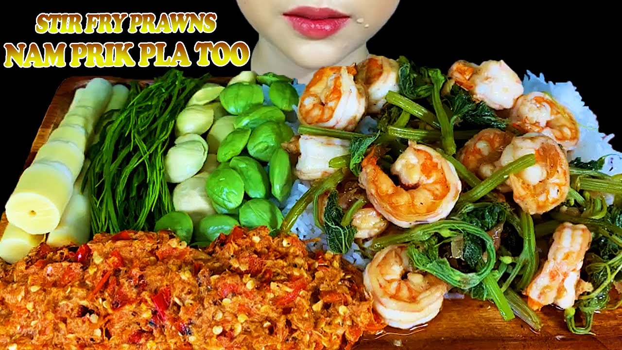 STIR FRY PRAWNS WIHT BOTTLE GOURD LEAVES & SPICY NAM PRIK PLA TOO