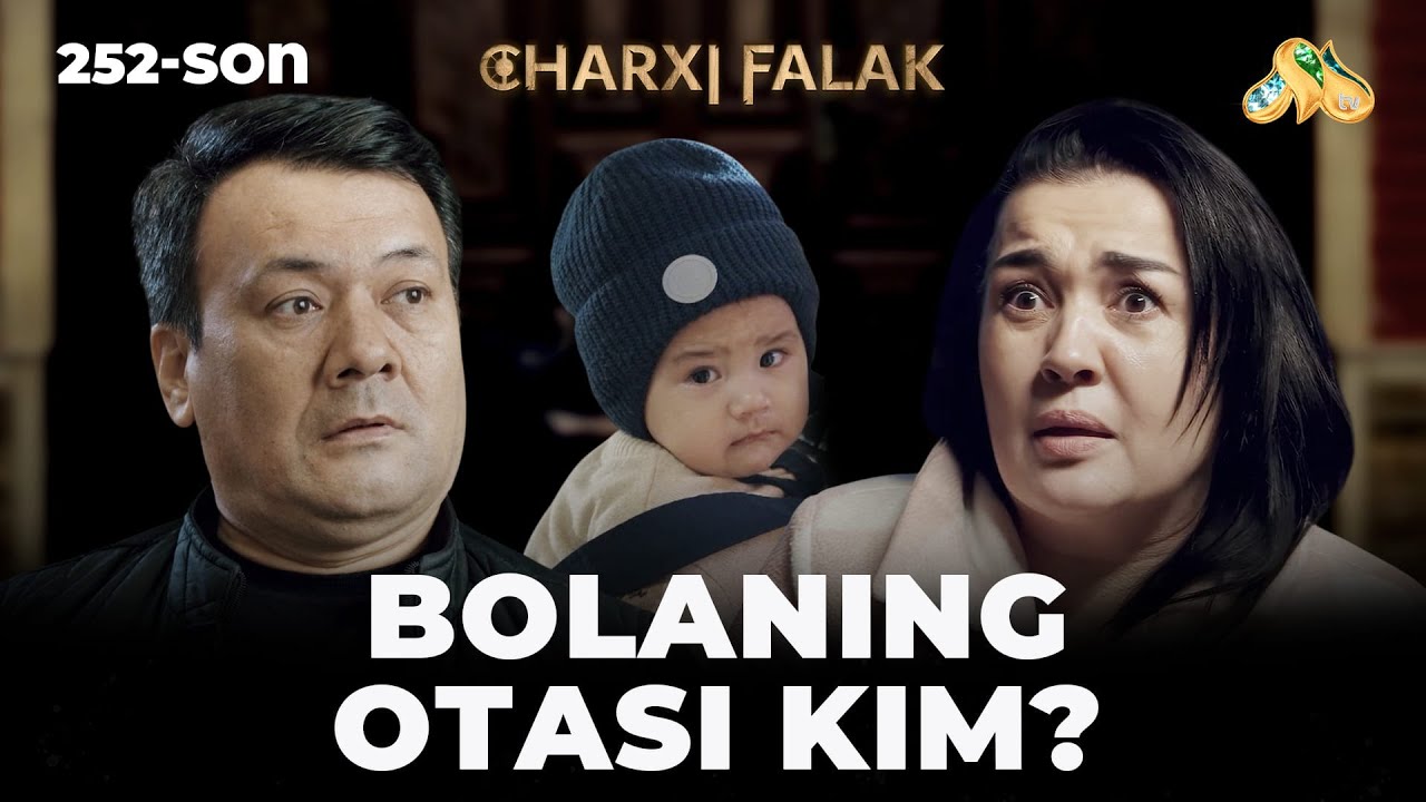 Bolaning otasi kim? Charxi falak