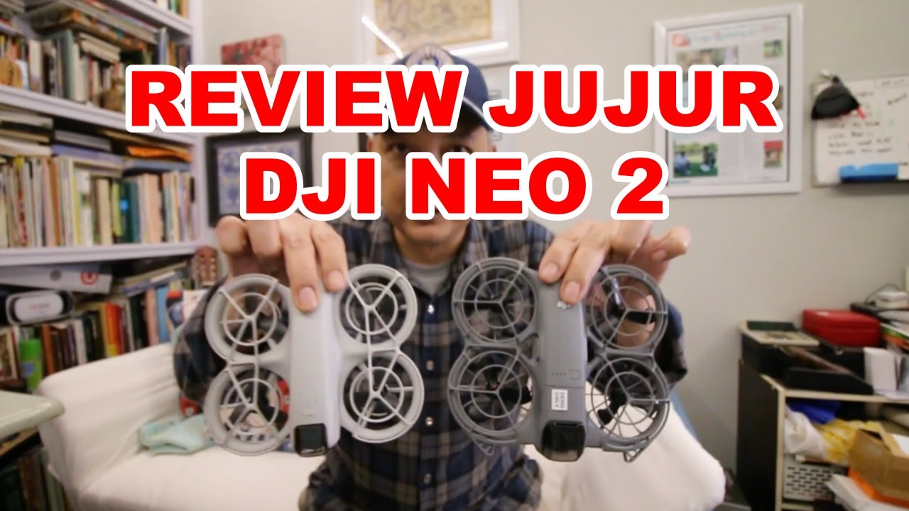 JANGAN BURU-BURU BELI DRONE DJI NEO 2