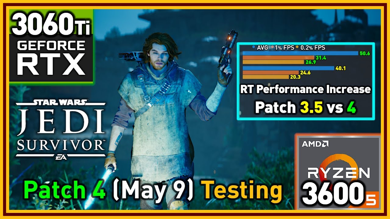 Star Wars Jedi Survivor PC Patch 4 (May 9) | RT Performance Increase | R5 3600 & RTX 3060 Ti