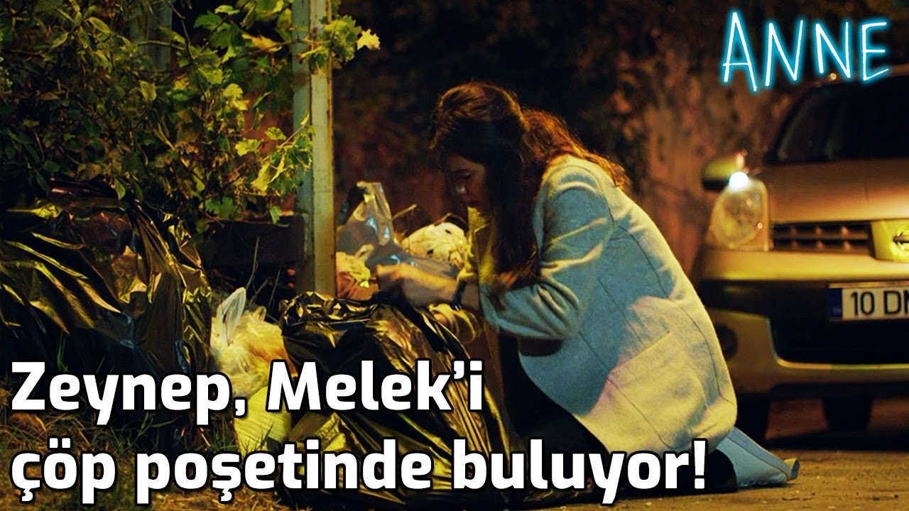 Anne - Zeynep, Melek'i &Ccedil;&ouml;p Poşetinde Buluyor!
