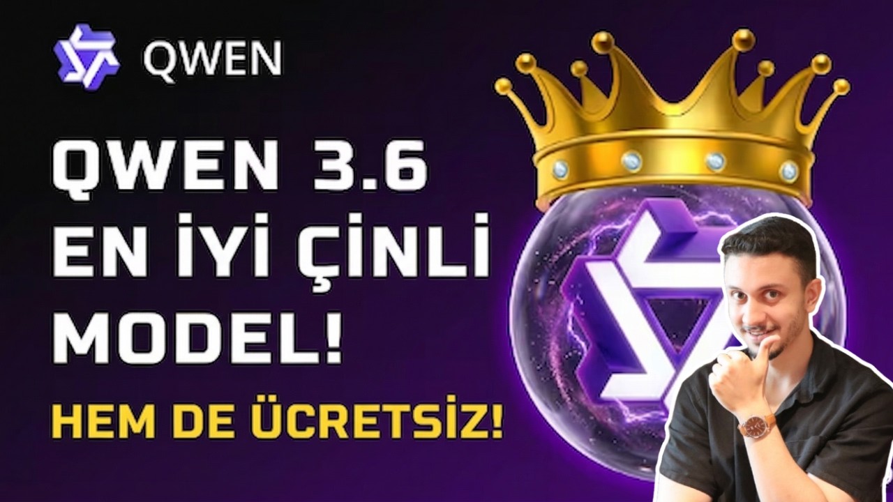 &Uuml;cretsiz En İyi Yapay Zeka: Yeni Qwen 3.6 Plus | Yapay Zekada &Ccedil;in Devrimi!