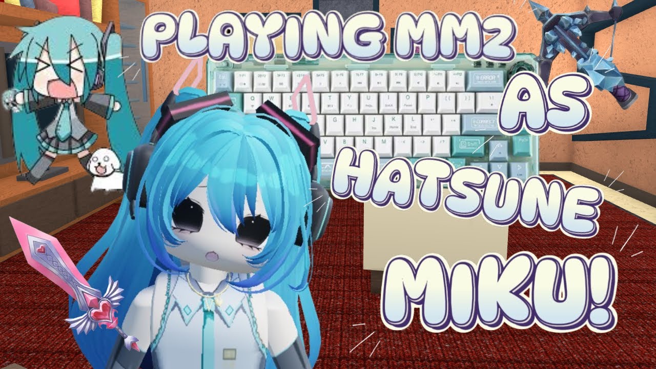 Playing MM2 as Hatsune Miku! - Keyboard ASMR .✦ ݁˖.✦ ݁˖