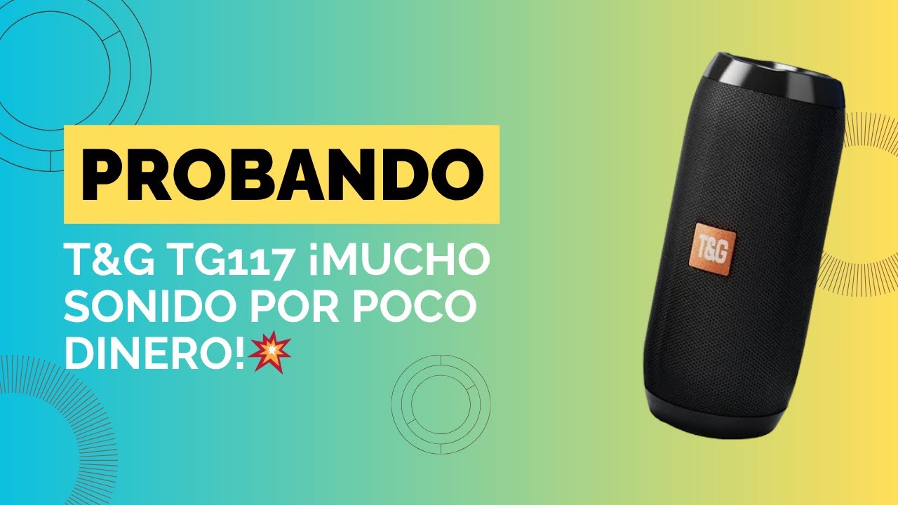 Probando la T&G TG117: ¡Mucho sonido por poco dinero! 💥