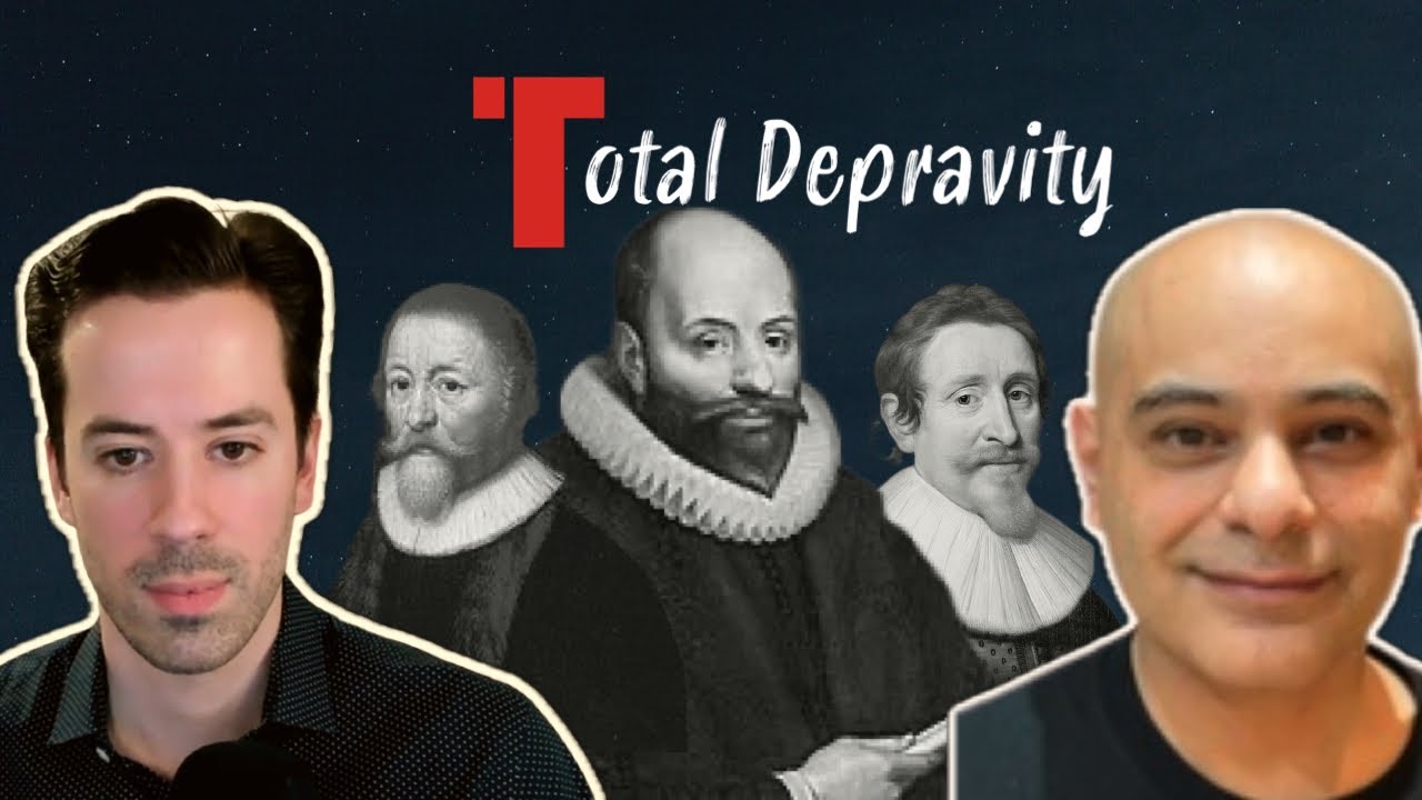 Total Depravity & Original Sin | Defending Arminianism.