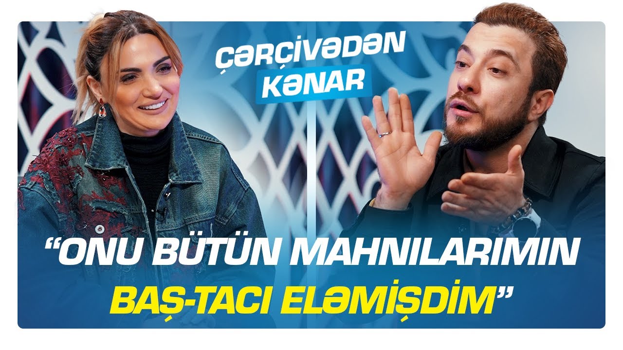 "Onu bütün mahnılarımın baş-tacı eləmişdim" - Ramal İsrafilov - ÇƏRÇİVƏDƏN KƏNAR