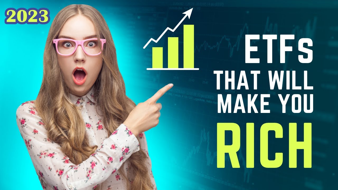 Top 5 ETFs to make you Rich and SUPERCHARGE Your Portfolio in 2023!
