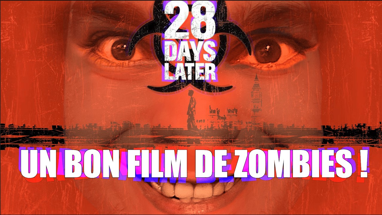 UN BON FILM DE ZOMBIES !!! 🫡​ ( 28 Jours Plus Tard )