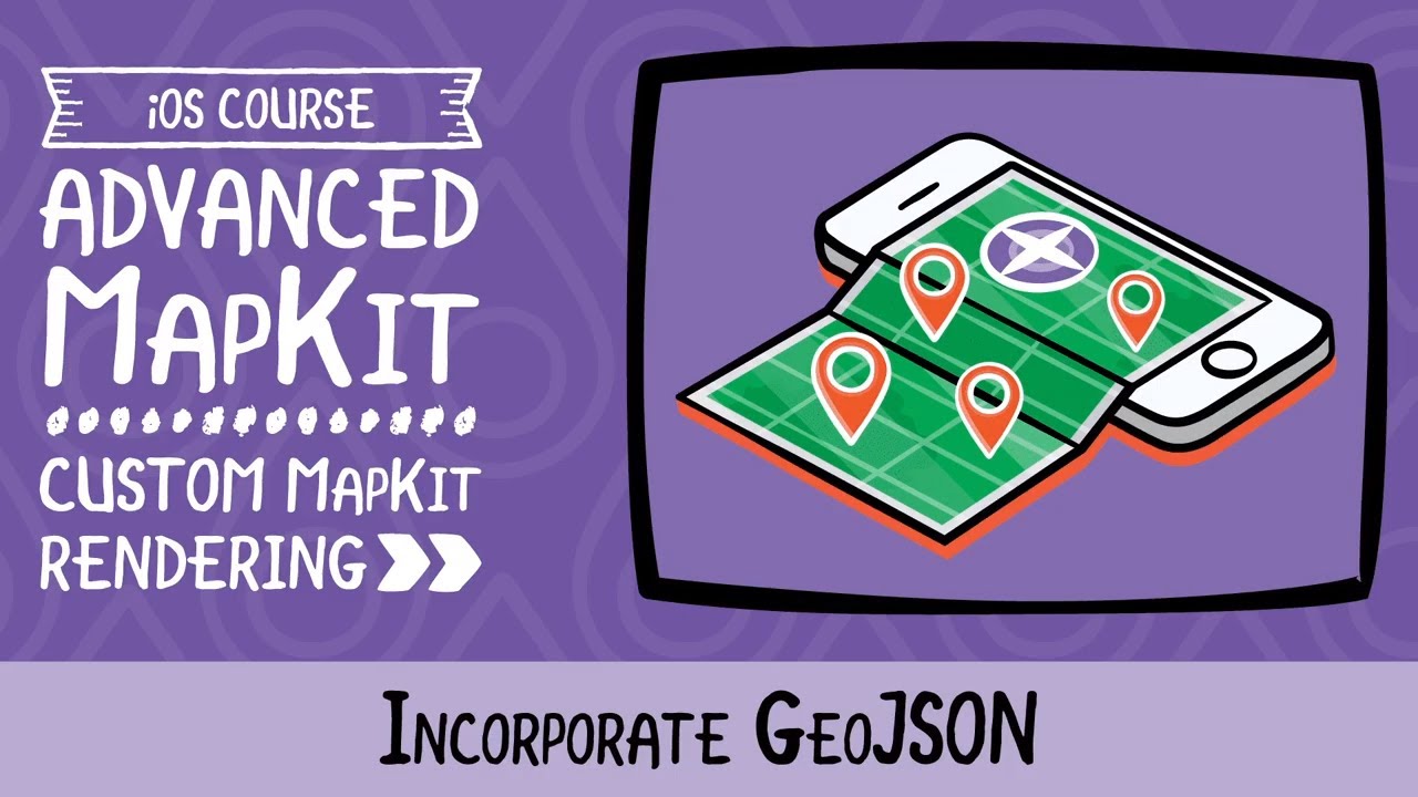 Incorporate GeoJSON into Your Swift / iOS Map - Kodeco