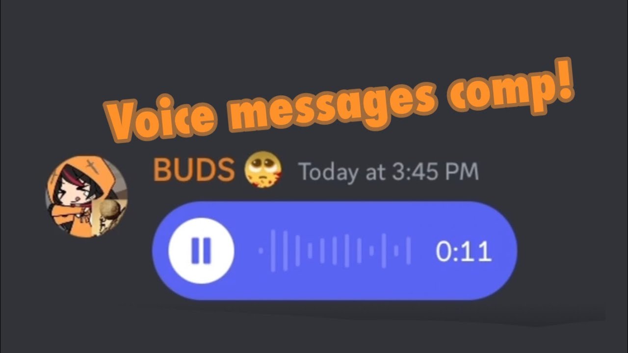(BACK UP!) Budsforbuddies Voice Messages In Discord (not all of them)