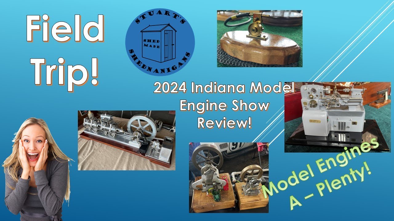 Indiana Model Engine / Model Engineering Show 2024 - Review and Footage