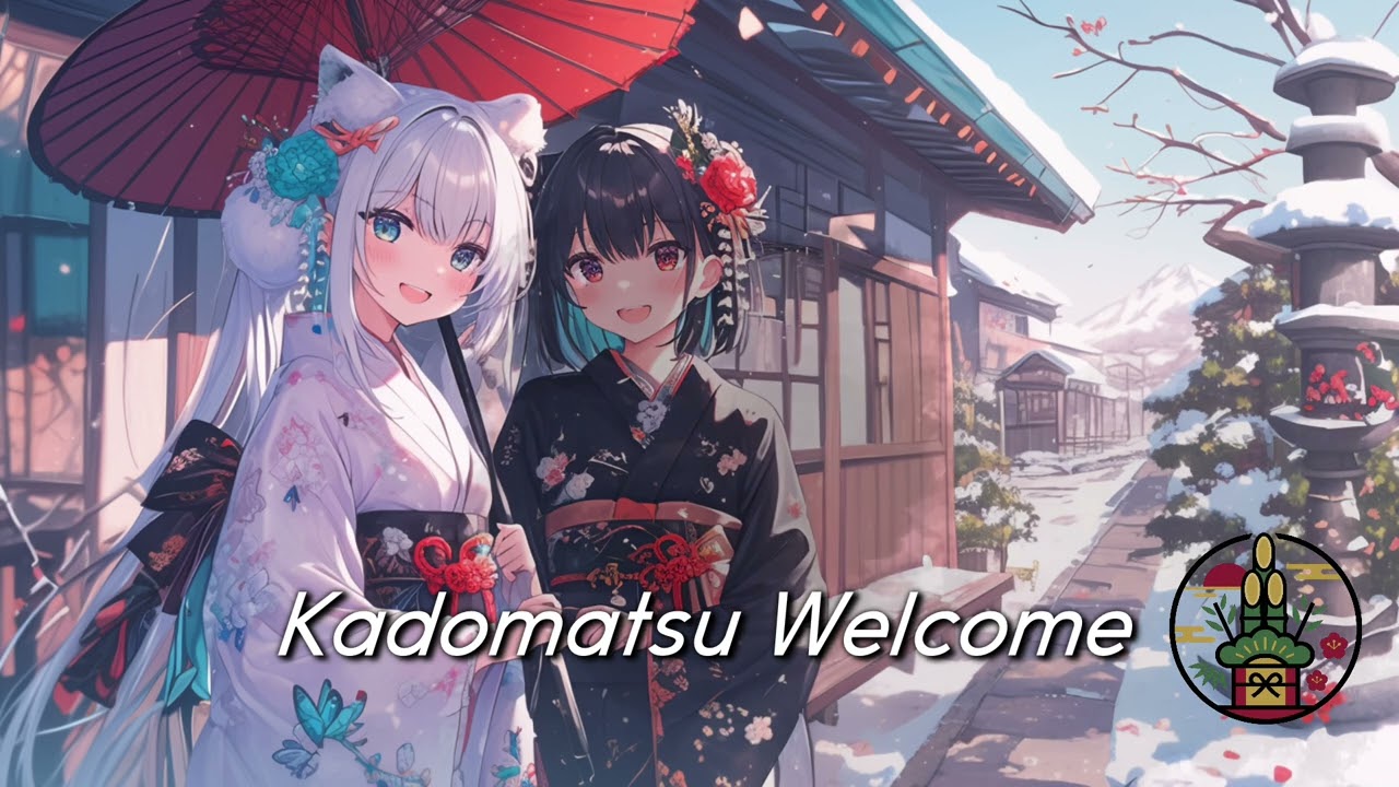 🎍✨Kadomatsu Welcome✨🎍
