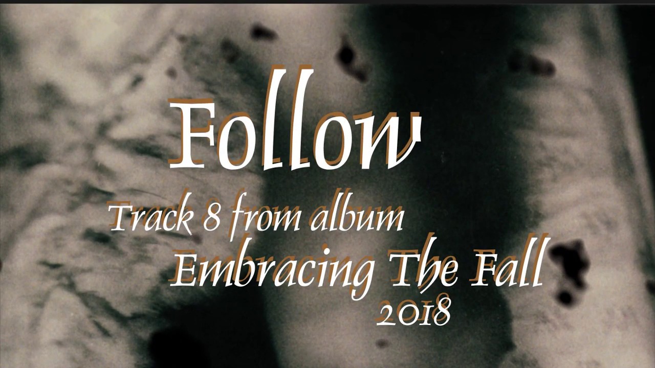 IAMTHESHADOW - Follow