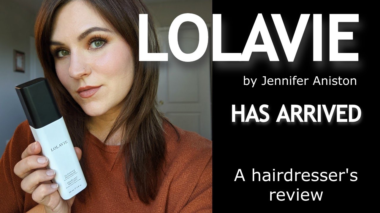 LolaVie Glossing Detangler Review | Jennier Aniston launches her own haircare line