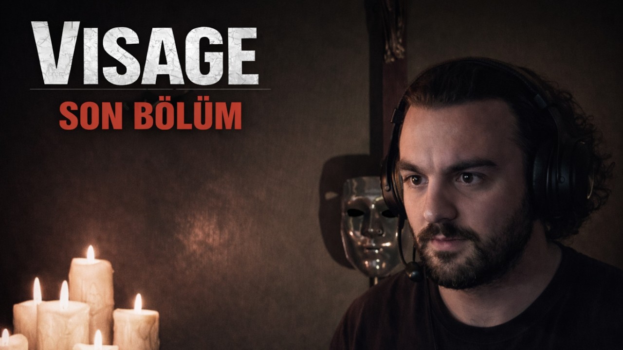 Visage Gameplay Türkçe | Ana Karakterin Hikayesi — Her Şey Çözülüyor (Bölüm 4 - SON)