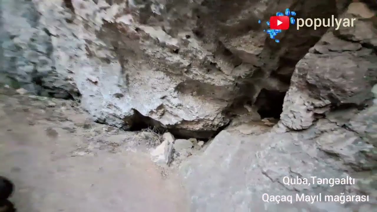 Quba,Təngəaltı Qaçaq Mayıl Mağarası @populyar