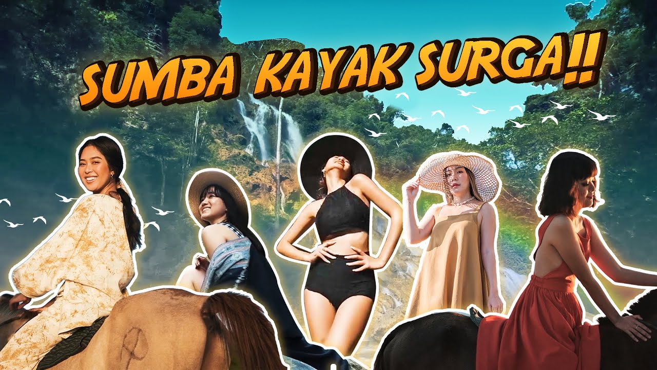 SUMBA KAYAK SURGA!!! VLOG