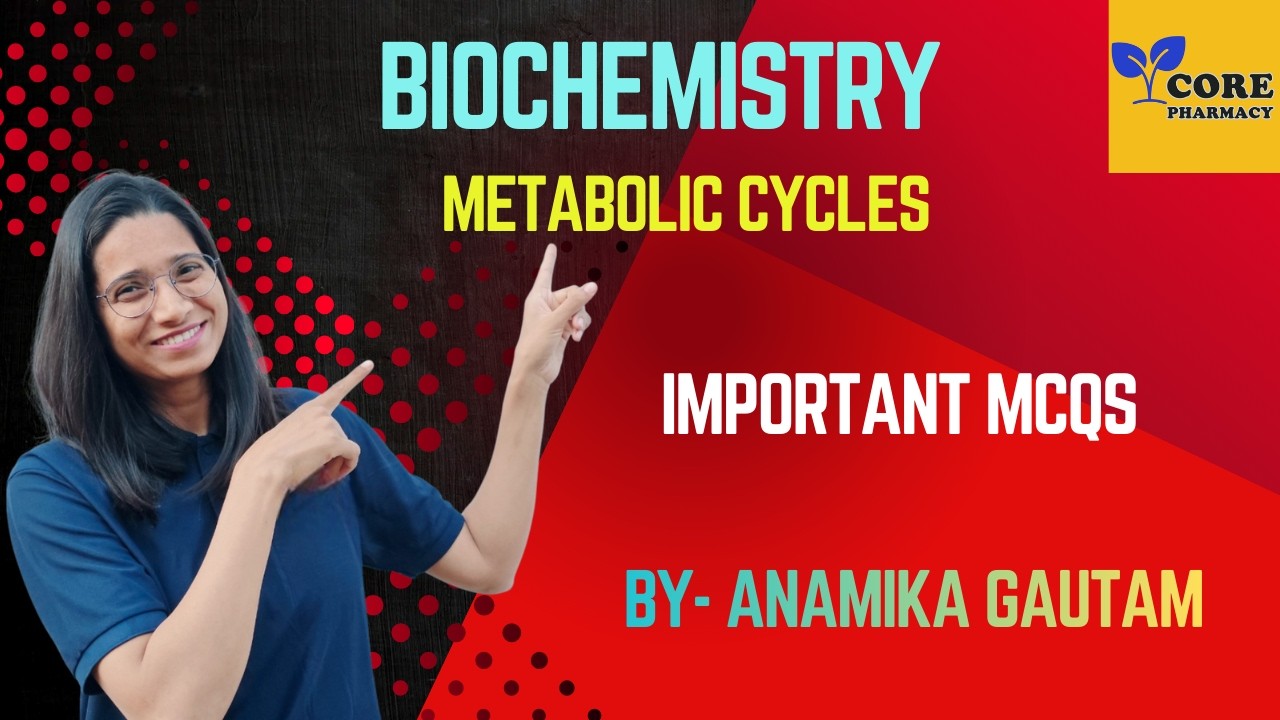 Top 15 MCQs of BIOCHEMISTRY | Metabolic Cycles | University + Competitive Exam