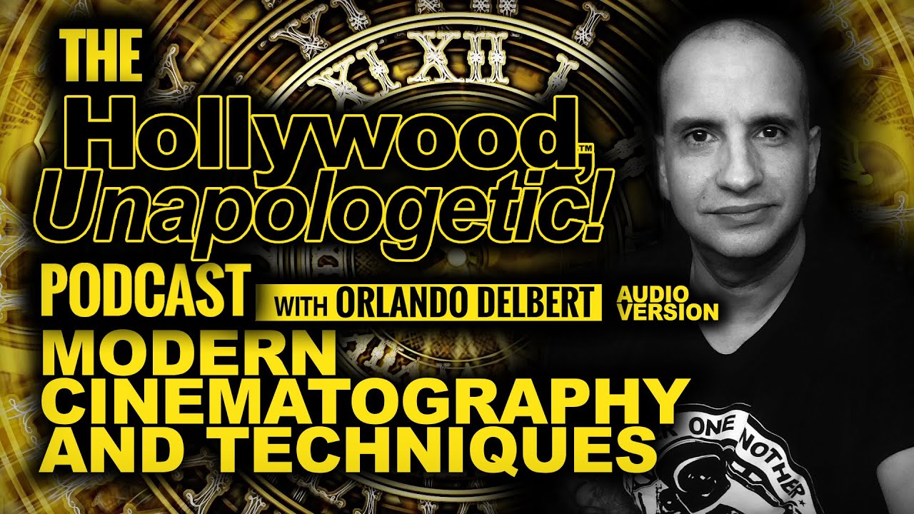 Hollywood, Unapologetic: Modern Cinematography and Techniques