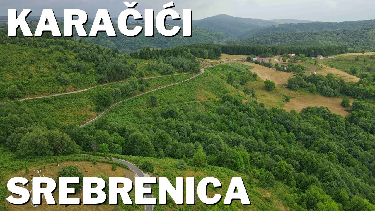 Karačići: Svjetlo zaboravljene srebreničke visoravni