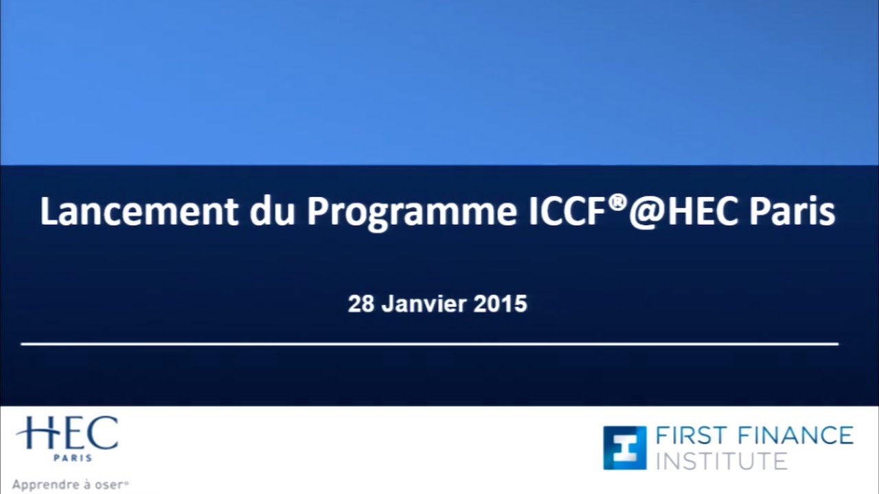 HEC Paris Executive Education et Fisrt Finance Institute: classe live ICCF