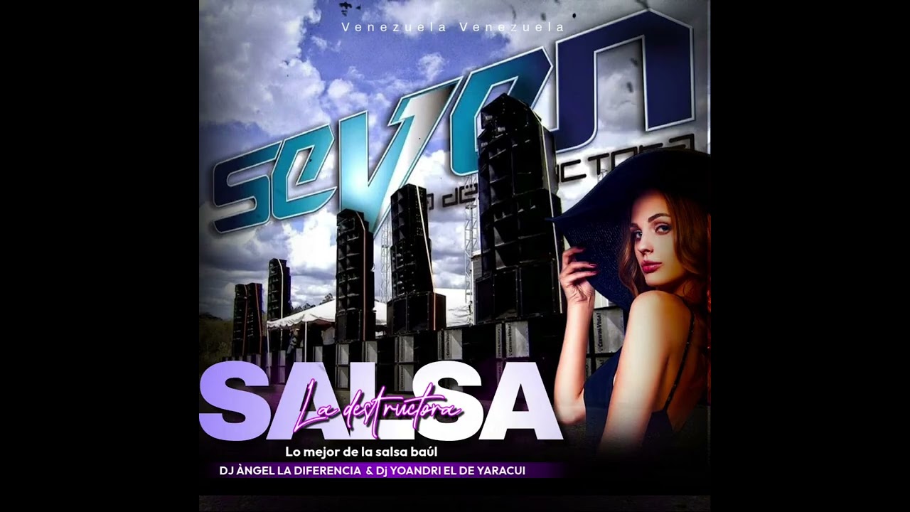 🎶SALSA BAUL✖️AL ESTILO DE✖️SEVEN LA DESTRUCTORA 🧨 ​⁠​⁠​⁠DJ ANGEL✖️DJ YOHANDRI EL DE YARACUY
